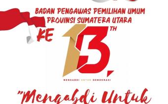 Kabanjahe – Badan Pengawas Pemilihan Umum (Bawaslu) Kabupaten Karo  Ucapkan Dirgahayu ke-13 Bawaslu Provinsi Sumatera Utara , Rabu (15/07/2026)